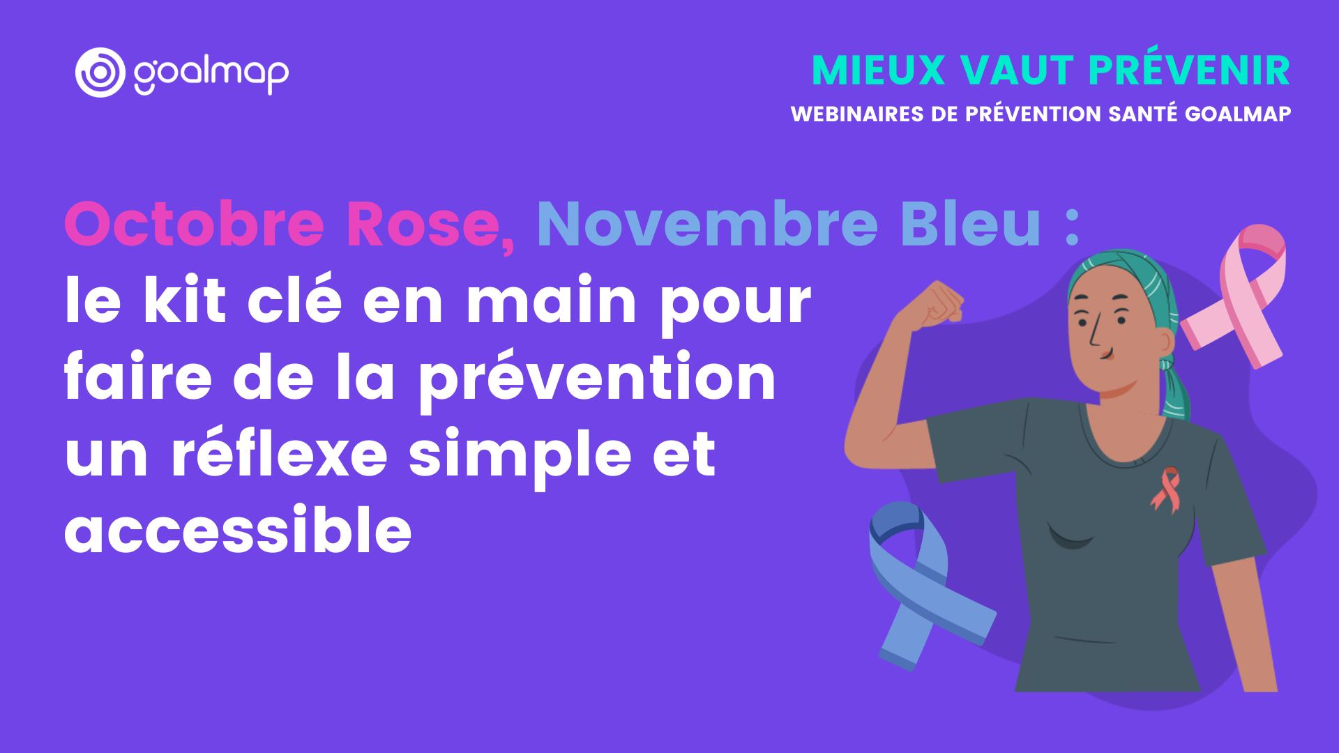 Octobre Rose, Novembre Bleu : le kit clé en main pour faire de la prévention un réflexe simple et accessible   